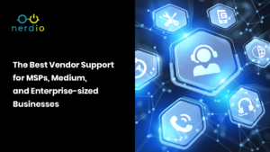 The-Best-Vendor-Support-for-MSPs-Medium-and-Enterprise-sized-Businesses-300x169