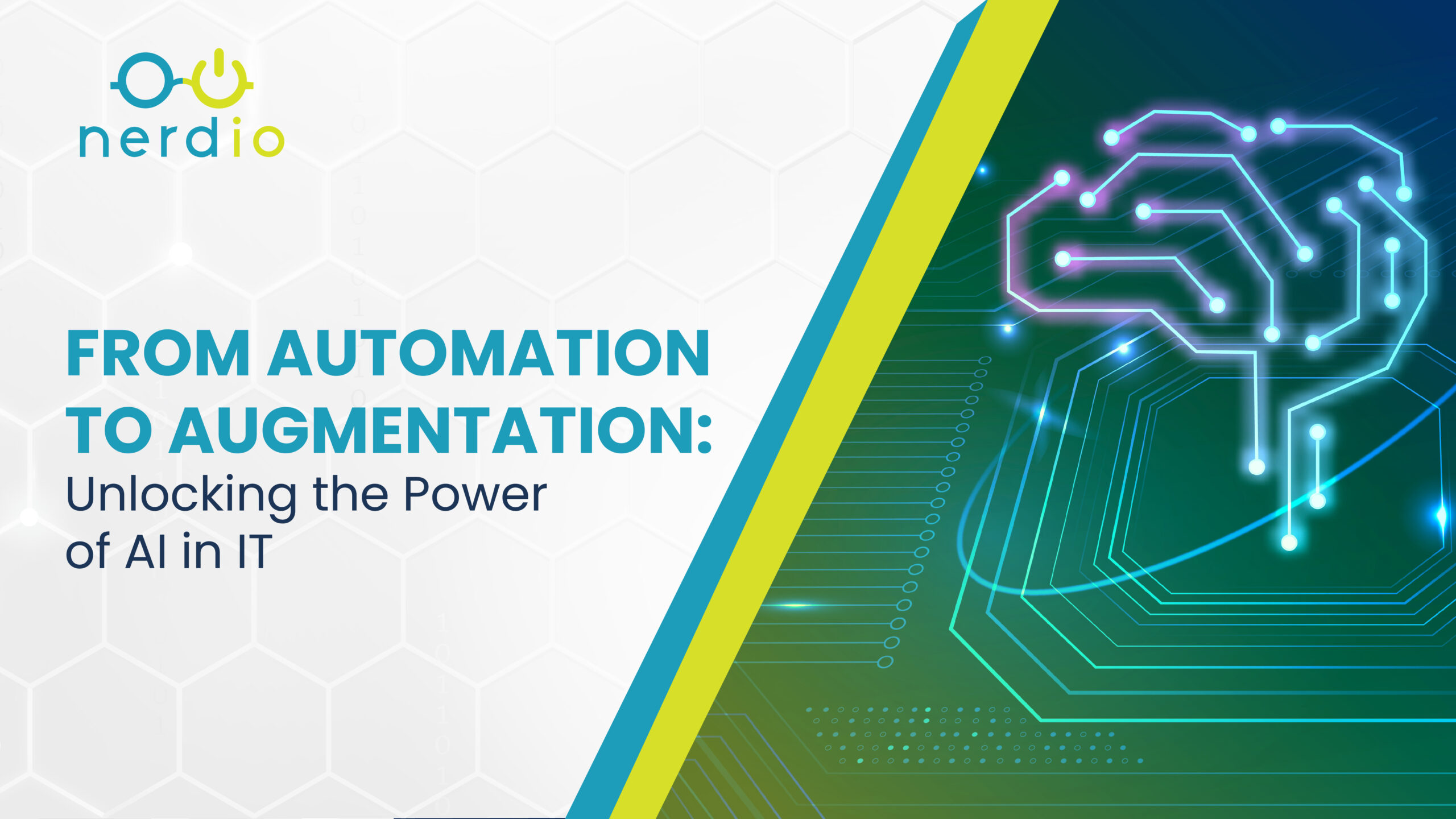 From Automation to Augmentation Unlocking the Power of AI in IT