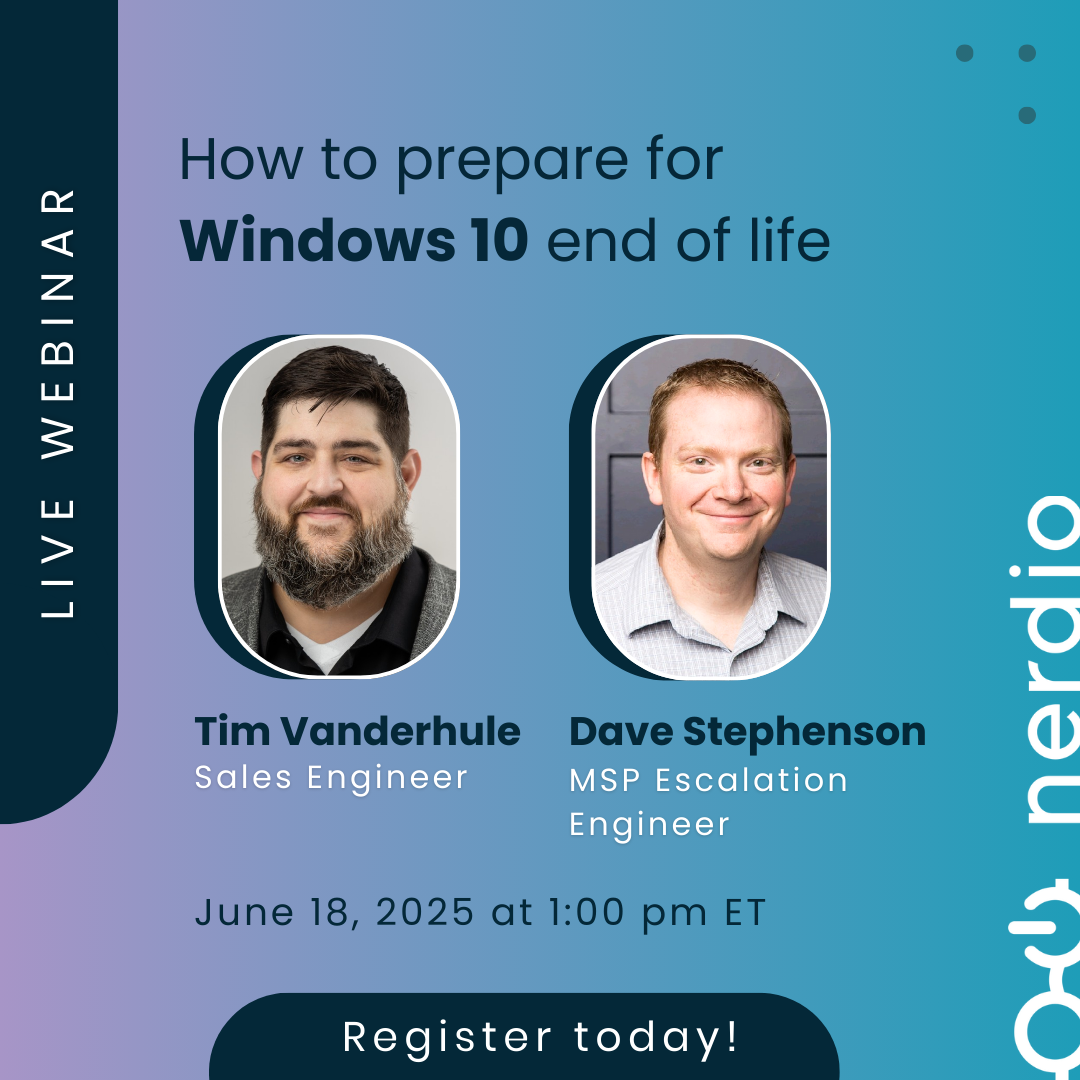 How to prepare for Windows 10 end of life - Nerdio