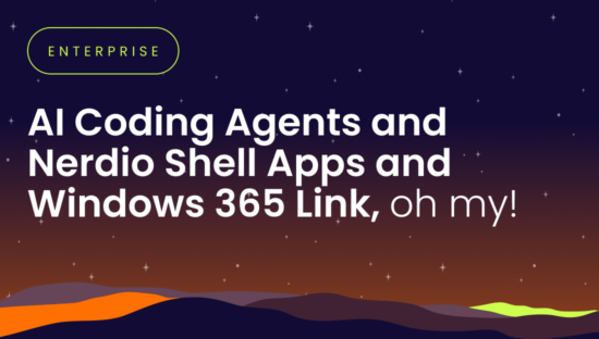 AI Coding Agents and Nerdio Shell Apps and Windows 365 Link, oh my!