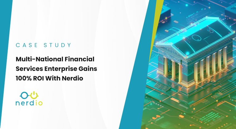Multi-National Financial Services Enterprise Gains 100% ROI With Nerdio