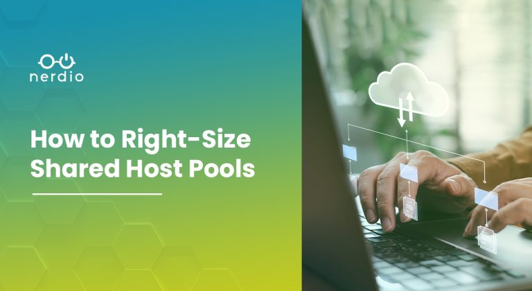 How to Right-Size Shared Host Pools