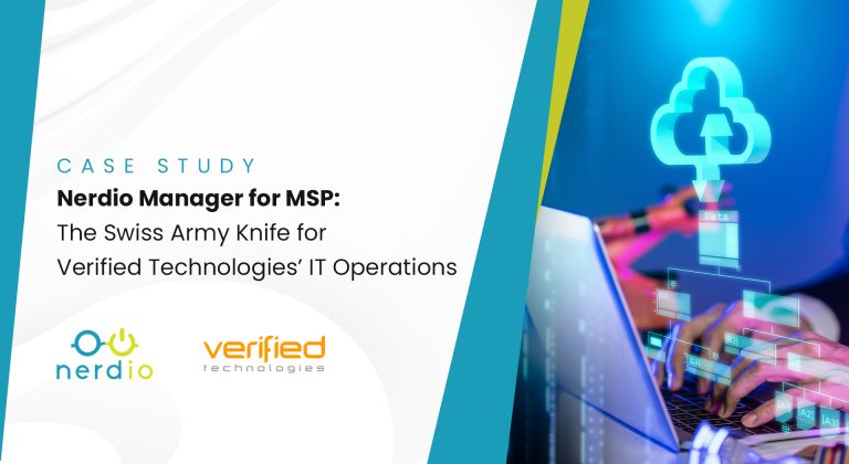 Nerdio Manager for MSP: The Swiss Army Knife for Verified Technologies’ IT Operations